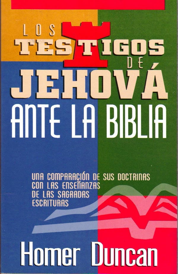 Portada de Los testigos de Jehová ante la Biblia