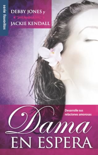 Portada de Dama en espera: Desarrolle sus relaciones amorosas